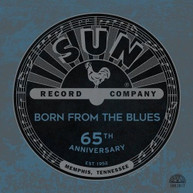 SUN RECORDS 65TH ANNIVERSARY: BORN BLUES / VARIOUS CD