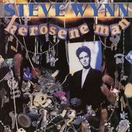 STEVE WYNN - KEROSENE MAN CD