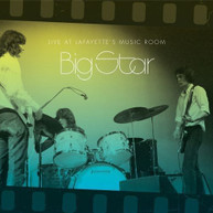 BIG STAR - LIVE AT LAFAYETTE'S MUSIC ROOM-MEMPHIS TN CD