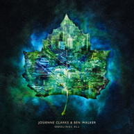 JOSIENNE CLARKE / BEN  WALKER - SEEDLINGS CD