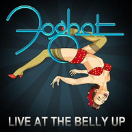 FOGHAT - LIVE AT THE BELLY UP CD