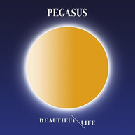 PEGASUS - BEAUTIFUL LIFE CD