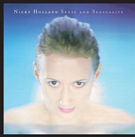 NICKY HOLLAND - SENSE & SENSUALITY CD