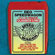 REO SPEEDWAGON - BMG 8-TRACK CLASSICS LIVE CD