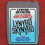 LYNYRD SKYNYRD - BMG 8-TRACK CLASSICS LIVE CD