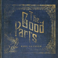 ANDY GRAMMER - GOOD PARTS CD