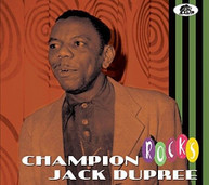 CHAMPION JACK DUPREE - ROCKS CD