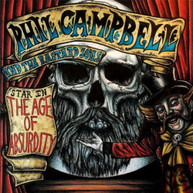 PHIL CAMPBELL AND THE BASTARD SONS - THE AGE OF ABSURDITY * CD