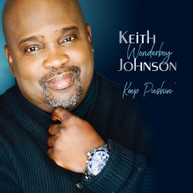 KEITH WONDERBOY JOHNSON - KEEP PUSHIN' CD