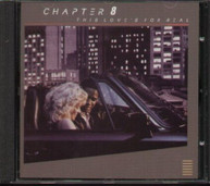 CHAPTER 8 - THIS LOVES FOR REAL (BONUS) (TRACKS) (EDITION) CD