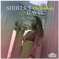 SHIRLEY DAVIS /  SILVERBACKS - WISHES & WANTS CD