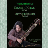 SHAKIR KHAN / ENAYET  HOSSAIN - MAJESTIC SITAR CD