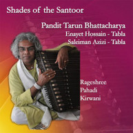 TARUN BHATTACHARYA / ENAYET / BHATTACHARYA  HOSSAIN - SHADES OF THE CD