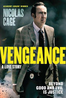 VENGEANCE: A LOVE STORY DVD