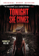 TONIGHT SHE COMES DVD