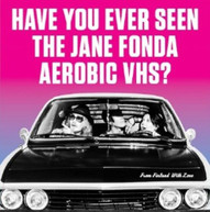 HAVE YOU EVER SEEN THE JANE FONDA AEROBIC VHS? - FROM FINLAND WITH VINYL