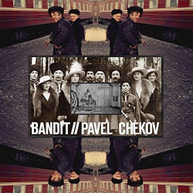 BANDIT / PAVEL  CHEKOV - SPLIT VINYL