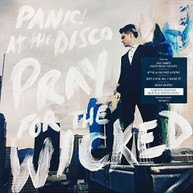 PANIC AT THE DISCO - PRAY FOR THE WICKED VINYL