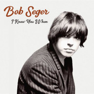 BOB SEGER - I KNEW YOU WHEN VINYL