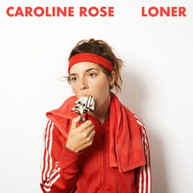 CAROLINE ROSE - LONER VINYL