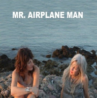 MR AIRPLANE MAN - I'M IN LOVE / NO PLACE TO GO VINYL