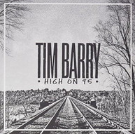 TIM BARRY - HIGH ON 95 VINYL