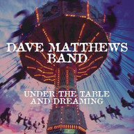 DAVE MATTHEWS - UNDER THE TABLE & DREAMING VINYL