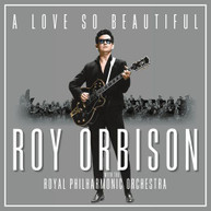 ROY ORBISON - LOVE SO BEAUTIFUL: ROY ORBISON & THE ROYAL PHILHAR VINYL