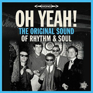 OH YEAH: THE ORIGINAL SOUND OF RHYTHM & SOUL / VAR VINYL