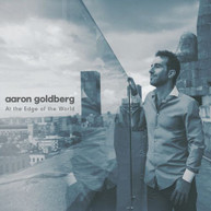AARON GOLDBERG - AT THE EDGE OF THE WORLD CD