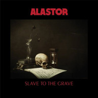 ALASTOR - SLAVE TO THE GRAVE CD