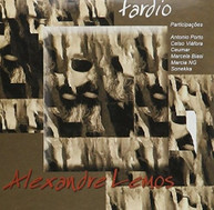 ALEXANDRE LEMOS - TARDIO CD