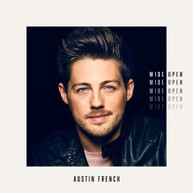 AUSTIN FRENCH - WIDE OPEN CD