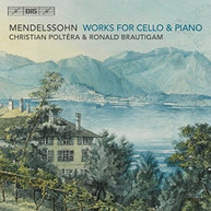 BARTHOLDY /  POLTERA / BRAUTIGAM - WORKS FOR CELLO & PIANO SACD