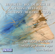 BENEDETTI /  BIAGINI / CUCCI - TRASFIGURAZIONI / MUSIC FOR FLUTE & HARP CD