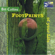 BILL COLLINS - FOOTPRINTS OF YOUR LIFE CD
