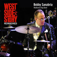 BOBBY SANABRIA &  MULTIVERSE BIG BAND - WEST SIDE STORY REIMAGINED CD