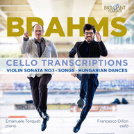 BRAHMS /  DILLON / TORQUATI - CELLO TRANSCRIPTIONS CD