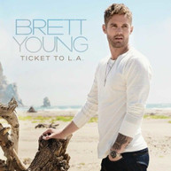 BRETT YOUNG - TICKET TO L.A. CD