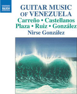 CARRENO /  GONZALEZ - GUITAR MUSIC OF VENEZUELA CD