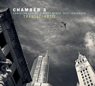 CHAMBER 3 - TRANSATLANTIC CD