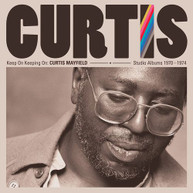 CURTIS MAYFIELD - KEEP ON KEEPING ON: CURTIS MAYFIELD STUDIO ALBUMS CD