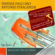 DANIELE DALL'OMO - BOLOGNA TRA LE CORDE CD
