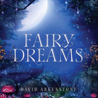 DAVID ARKENSTONE - FAIRY DREAMS CD