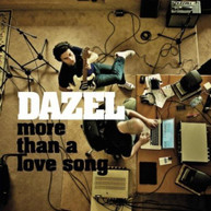 DAZEL - MORE THAN A LOVE SONG CD