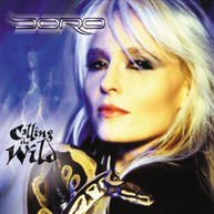 DORO - CALLING THE WILD CD