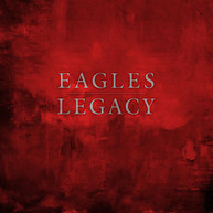 EAGLES - LEGACY CD
