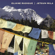 ELIANE RADIGUE - JETSUN MILA CD