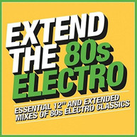 EXTEND THE 80S: ELECTRO / VARIOUS CD