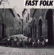 FAST FOLK MUSICAL MAGAZINE (3) EUGENE O 7 / VARIOU CD